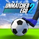 Unmatched Ego 2 - Soccer 3 v 3 icon