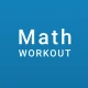 Math Workout - गणित का खेल icon